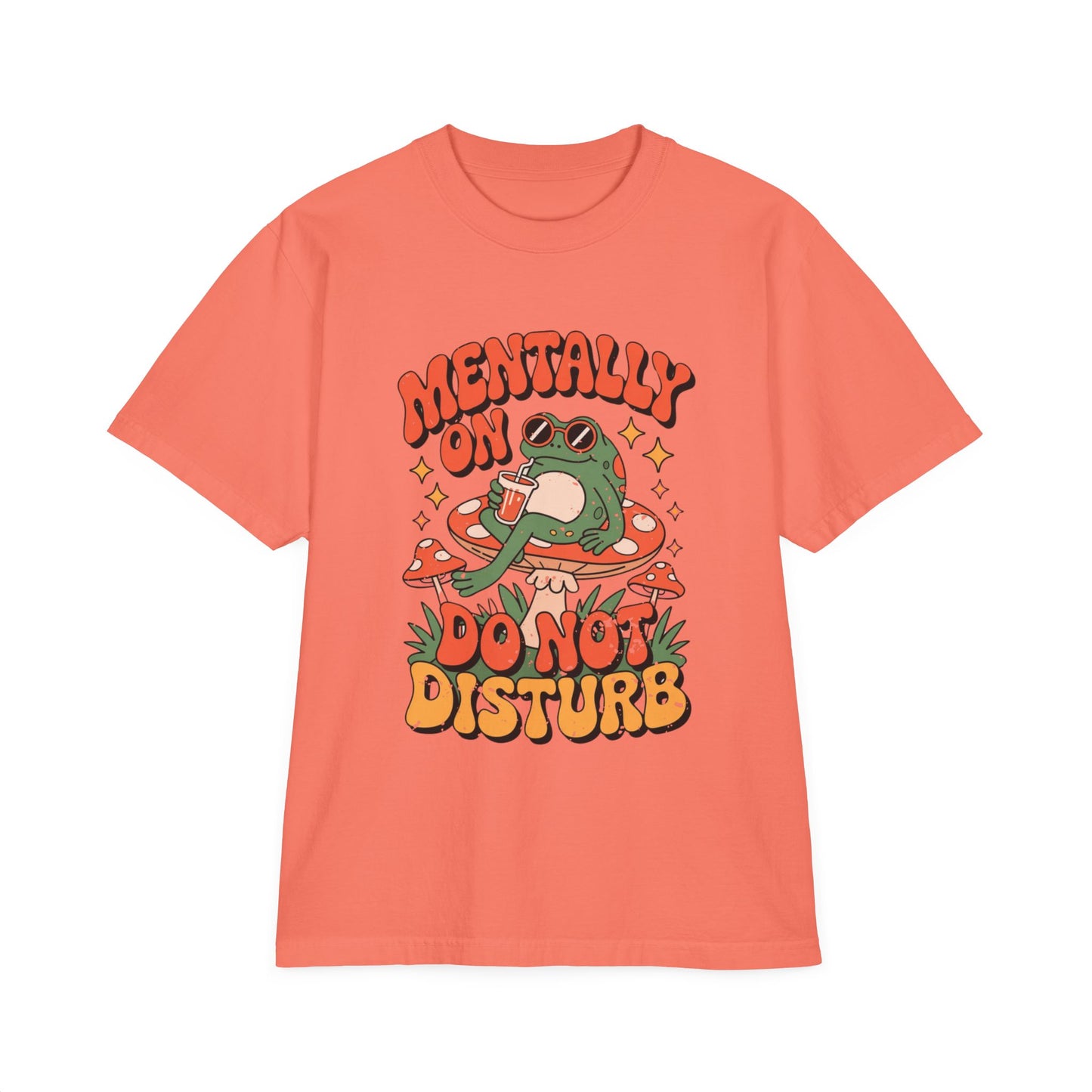 Mentally On Do Not Disturb — Tee